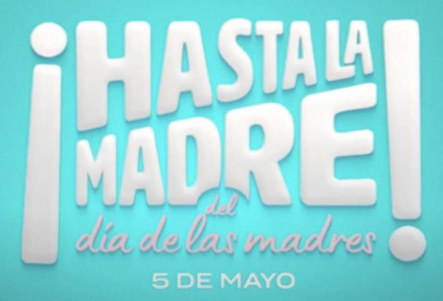 Gala Montes y Alejandro Camacho protagonizan “Hasta la madre del Día de las Madres”