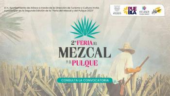 Adquiere un stand en la segunda edici&oacute;n de la Feria del Mezcal y el Pulque en Atlixco