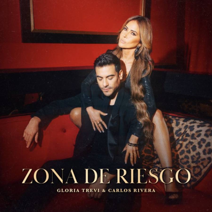 Gloria Trevi y Carlos Rivera entran en “Zona de Riesgo”