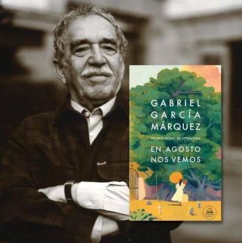 Presentan en Cartagena musical literario “En agosto nos vemos”, la obra póstuma de García Márquez