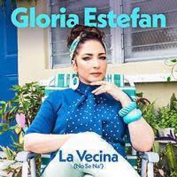 Gloria Estefan estrena segundo sencillo “La Vecina (No Se Na’)” del álbum “Raíces”