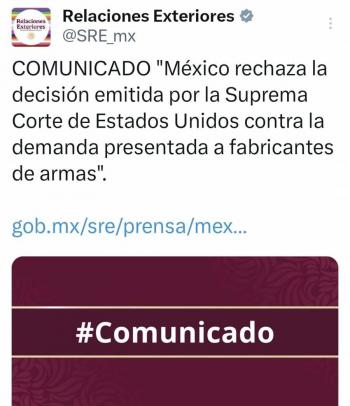 México rechaza fallo de la Corte Suprema de EU que desestima demanda contra fabricantes de armas
