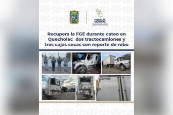 FGE recupera dos tractocamiones y tres cajas secas con reporte de robo en Quecholac