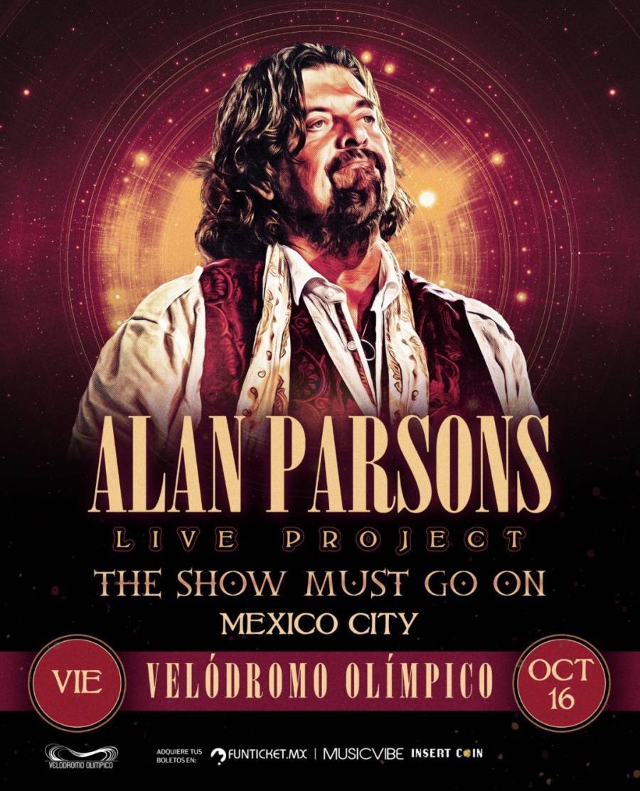 ALAN PARSONS VUELVE A M&Eacute;XICO CON SU GIRA INTERNACIONAL THE SHOW MUST GO ON