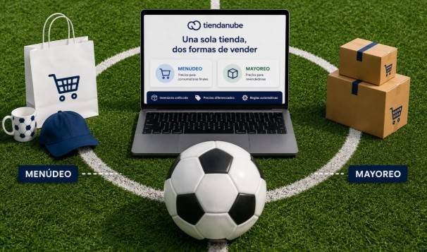 Mundial 2026, el mayoreo y el menudeo juegan ahora en la misma cancha con Tiendanube