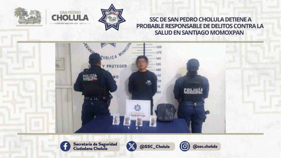 SSC de San Pedro Cholula detiene a probable responsable de delitos contra la salud en Santiago Momoxpan