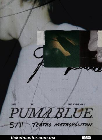 Puma Blue: El renacimiento nocturno y vulnerable que conquistar&aacute; el Teatro Metrop&oacute;litan