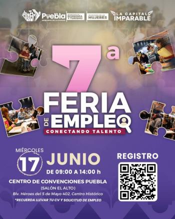 Puebla realizar&aacute; s&eacute;ptima Feria del Empleo con salarios de hasta 55 mil pesos