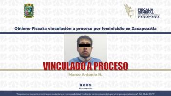 Obtiene Fiscal&iacute;a vinculaci&oacute;n a proceso por feminicidio en Zacapoaxtla