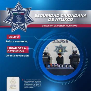 Detiene Polic&iacute;a Municipal de Atlixco a hombre por robo en comercio