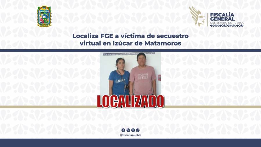 Localiza FGE a v&iacute;ctima de secuestro virtual en Iz&uacute;car de Matamoros