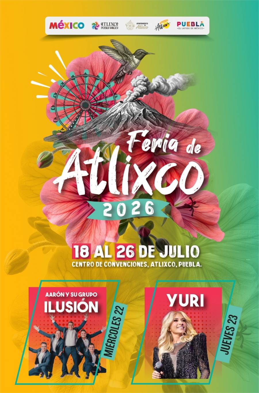 ¡La Feria De Atlixco 2026 Enciende El Escenario Con La Internacional Yuri y Aar&oacute;n y Su Grupo Ilusi&oacute;n!