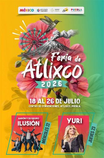 ¡La Feria De Atlixco 2026 Enciende El Escenario Con La Internacional Yuri y Aar&oacute;n y Su Grupo Ilusi&oacute;n!