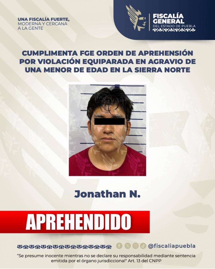 Cumplimenta FGE orden de aprehensi&oacute;n por violaci&oacute;n equiparada en agravio de una menor de edad en la Sierra Norte