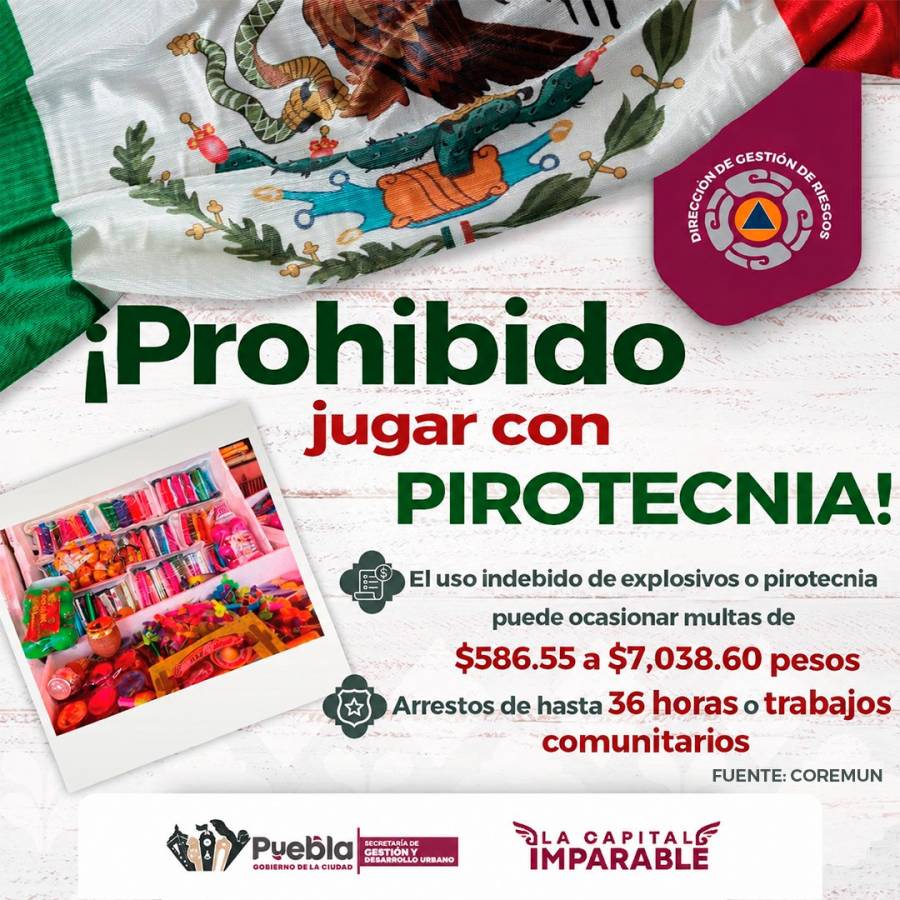 Gobierno de Pepe Chedraui refuerza medidas preventivas durante las Fiestas Patrias; exhorta a evitar el uso de pirotecnia