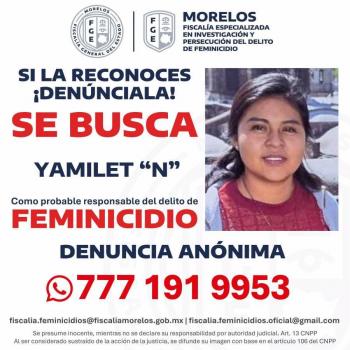 Fiscalia de Morelos busca a Yamilet N por presunto feminicidio de comerciante en Tepalcingo