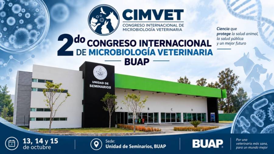 Invita BUAP a Segundo Congreso Internacional de Microbiolog&iacute;a Veterinaria